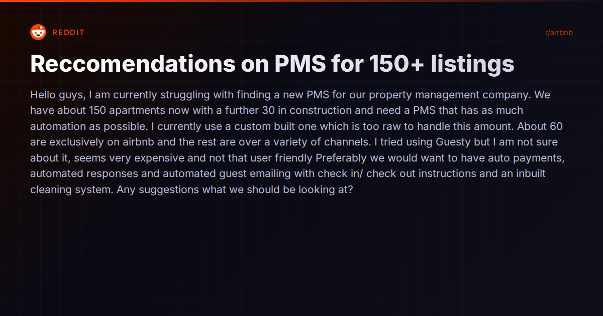 Choosing a PMS for 150+ Short-Term Rental Listings: What Actually Matters at Scale