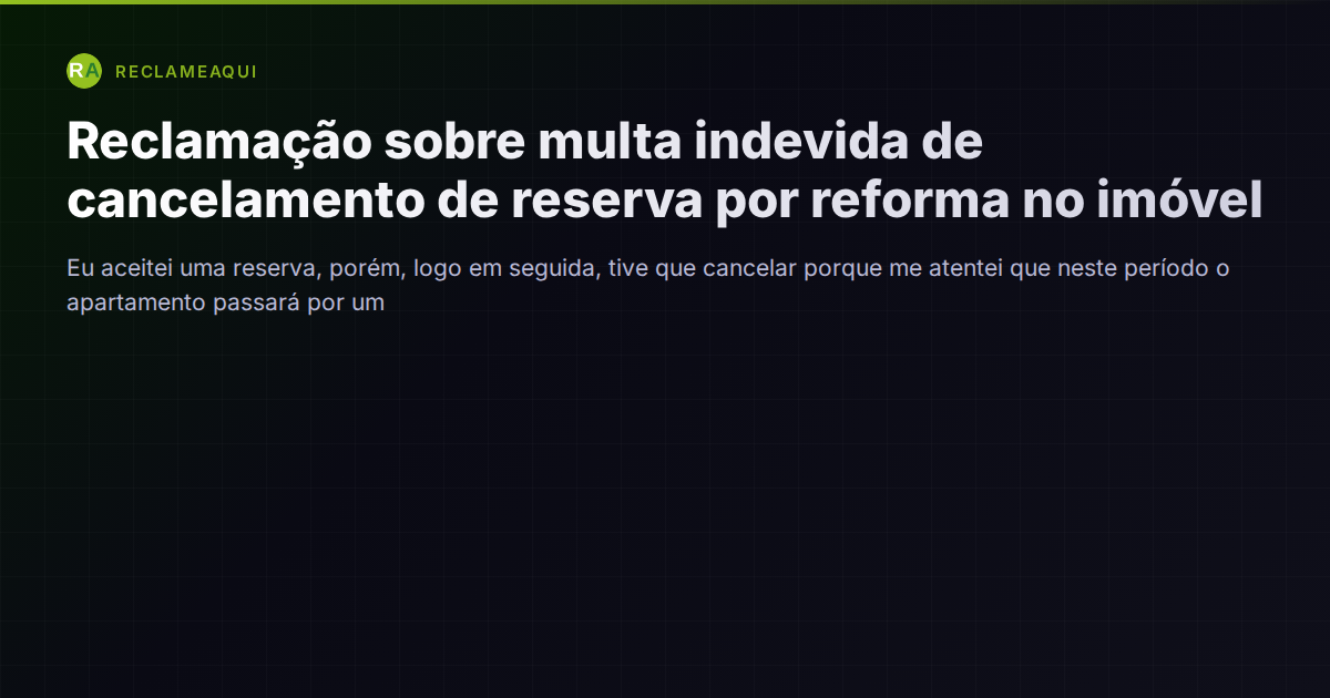Cancelamento de reserva por reforma: como evitar multas e proteger sua reputação nas OTAs