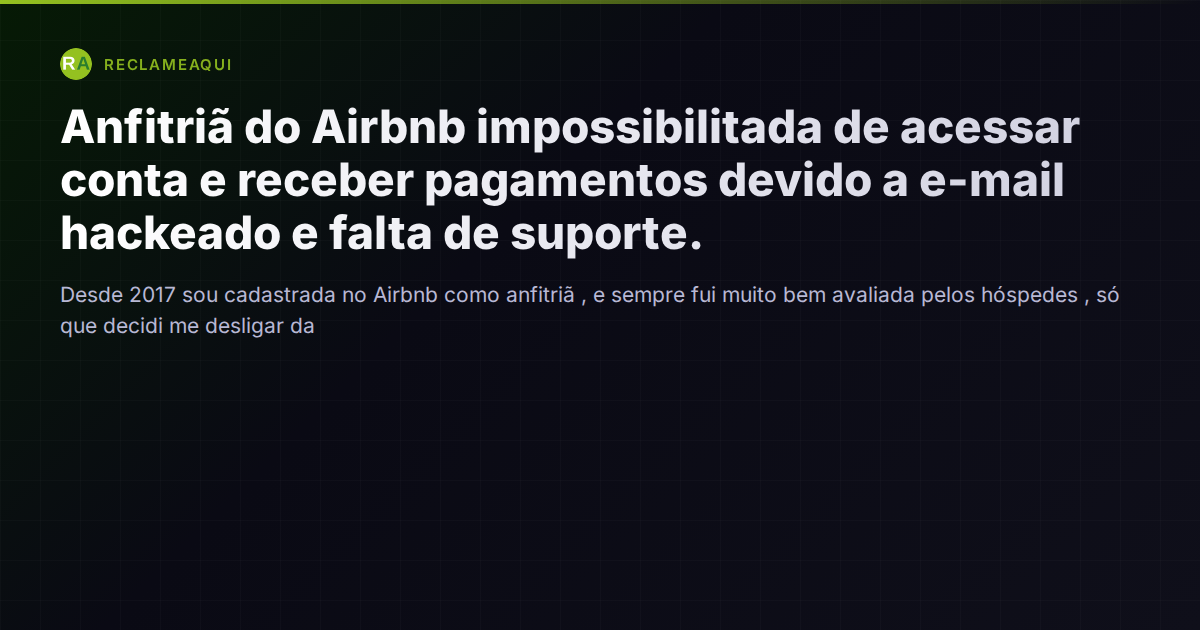Conta hackeada, acesso bloqueado e pagamentos travados: como anfitriões podem se proteger do pior cenário no Airbnb