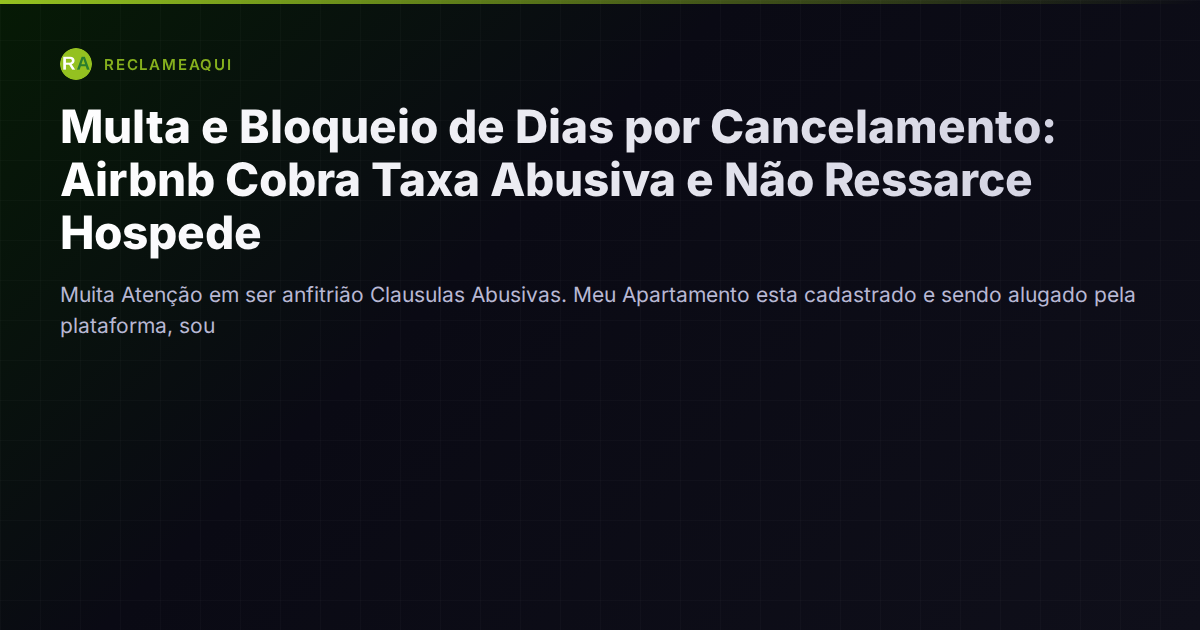 Multas por cancelamento e bloqueio de calendário: como anfitriões brasileiros podem se proteger