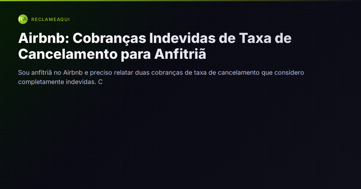 Taxas de cancelamento do Airbnb cobradas do anfitrião: como se proteger e o que as ferramentas podem fazer por você
